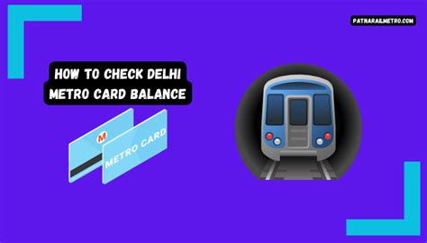 how to check balance on metro smart card|metro rail card balance check.